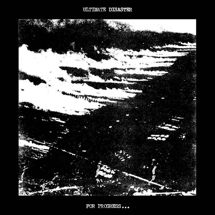 ultimate disaster — for progress