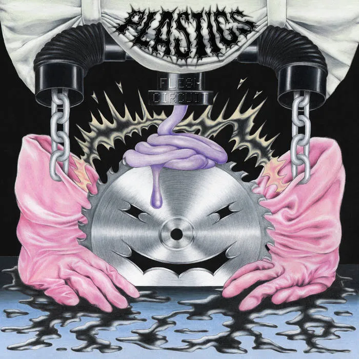 Plastics  - Flesh Circuit